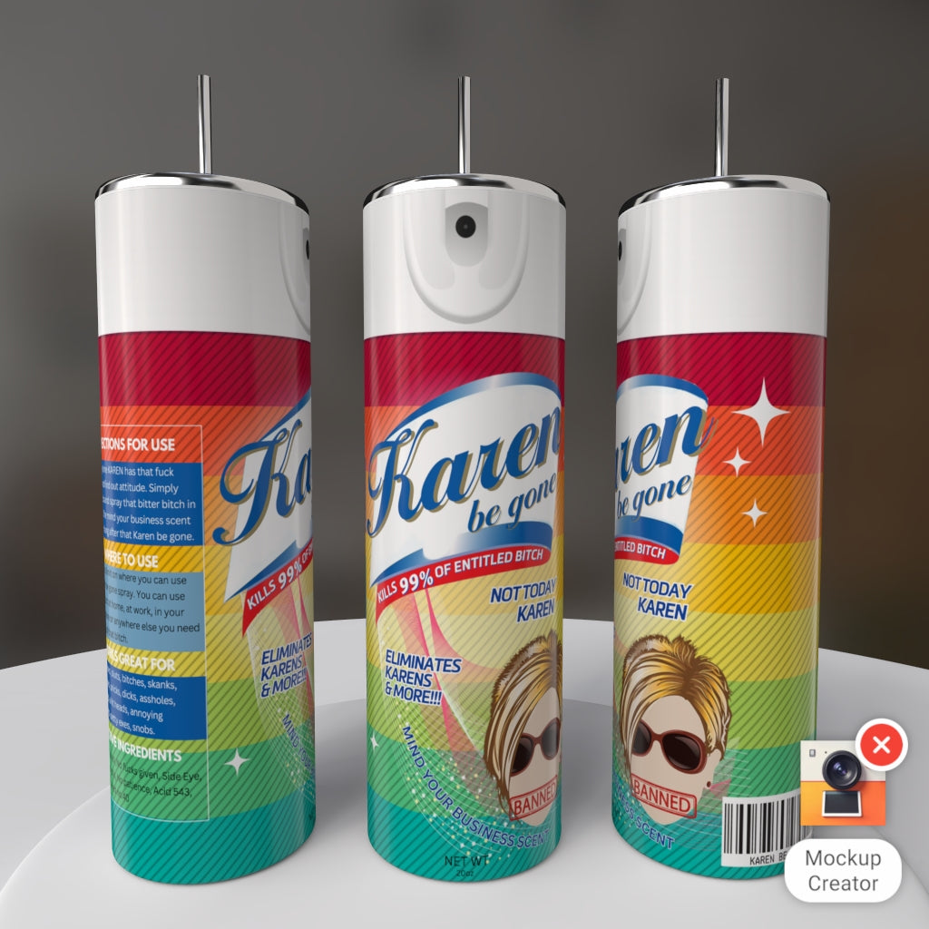 Karen Be Gone Spray
