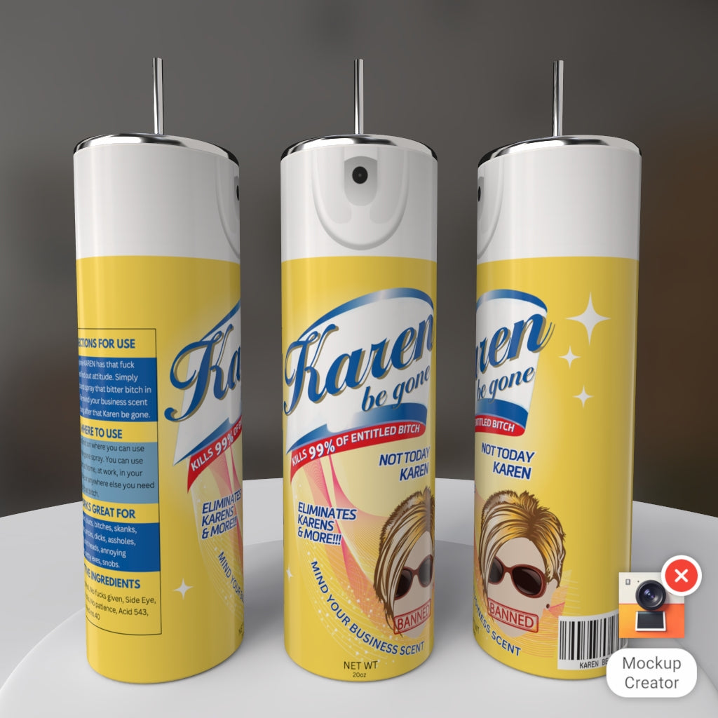 Karen Be Gone Spray