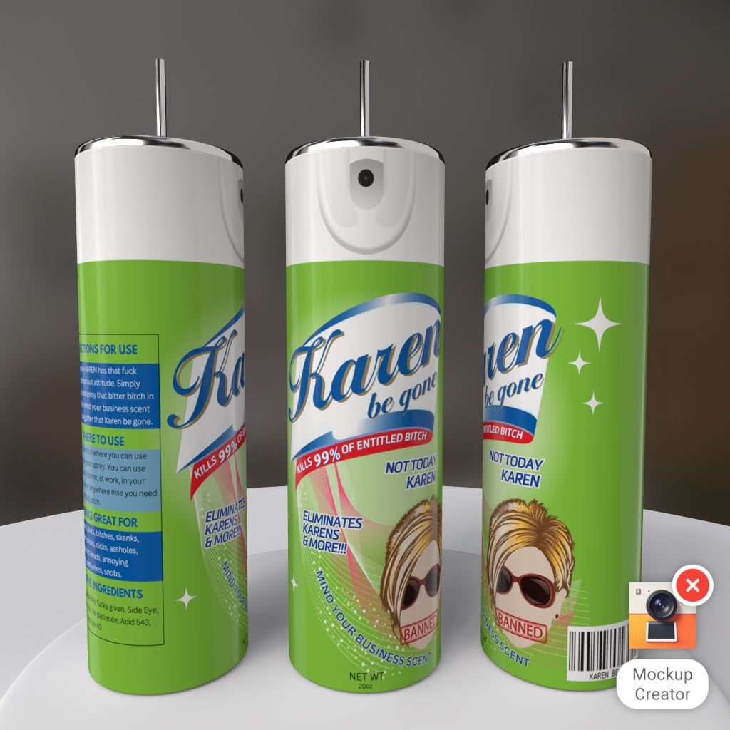 Karen Be Gone Spray