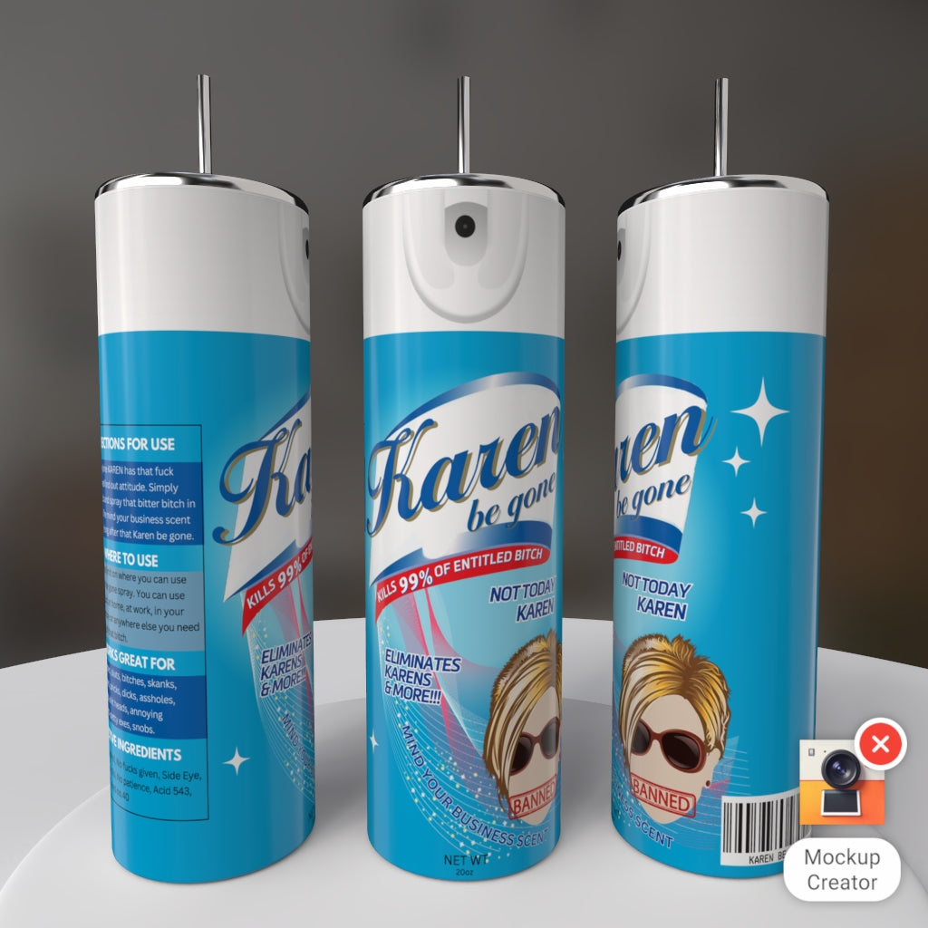 Karen Be Gone Spray