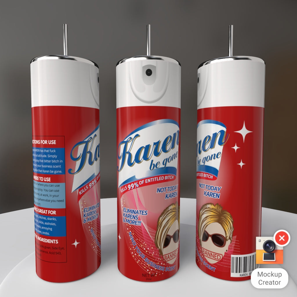 Karen Be Gone Spray